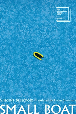Cover Image for Small Boat -- Vincent Delecroix, Hardcover