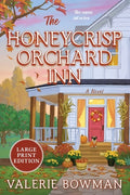 Cover Image for The Honeycrisp Orchard Inn -- Valerie Bowman, Paperback
