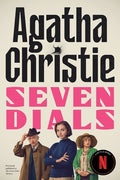 Cover Image for Seven Dials [Tv Tie-In]: The Official Authorized Edition -- Agatha Christie, Paperback