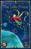 Cover Image for The Little Prince (Minalima Edition) -- Antoine de Saint-Exupéry, Hardcover