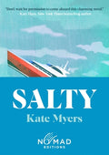 Cover Image for Salty (Nomad Edition) -- Kate Myers, Paperback