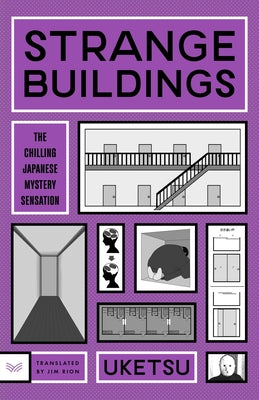 Cover Image for Strange Buildings -- Uketsu, Paperback