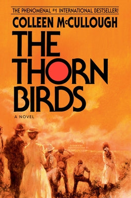 Cover Image for The Thorn Birds -- Colleen McCullough, Paperback