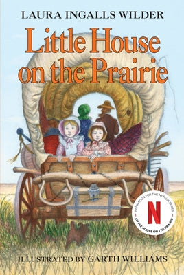 Cover Image for Little House on the Prairie: Deluxe Edition -- Laura Ingalls Wilder, Paperback