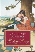 Cover Image for Betsy-Tacy -- Maud Hart Lovelace, Paperback