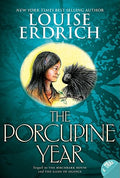 Cover Image for The Porcupine Year -- Louise Erdrich, Paperback