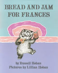 Cover Image for Bread and Jam for Frances -- Russell Hoban, Paperback