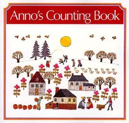 Cover Image for Anno's Counting Book -- Mitsumasa Anno, Paperback