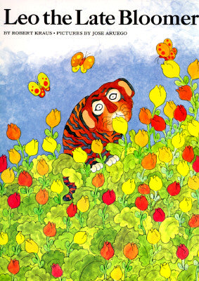 Cover Image for Leo the Late Bloomer -- Robert Kraus, Paperback
