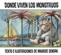 Cover Image for Donde Viven Los Monstruos: Where the Wild Things Are (Spanish Edition), a Caldecott Award Winner -- Maurice Sendak, Paperback