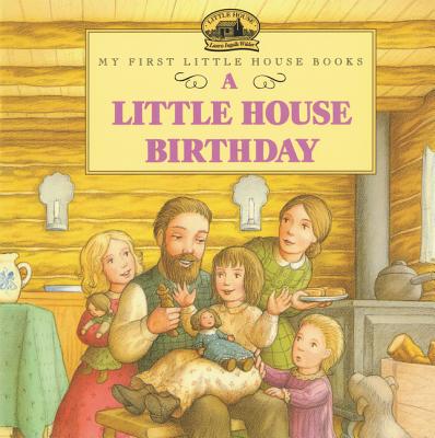 Cover Image for A Little House Birthday -- Laura Ingalls Wilder, Paperback