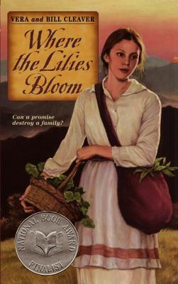 Cover Image for Where the Lilies Bloom -- Bill Cleaver, Mass Market Paperback