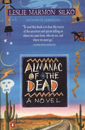 Cover Image for Almanac of the Dead -- Leslie Marmon Silko, Paperback