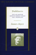 Cover Image for Dubliners: Text and Criticism; Revised Edition -- James Joyce, Paperback
