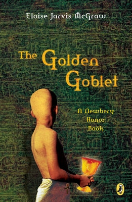 Cover Image for The Golden Goblet -- Eloise Jarvis McGraw, Paperback