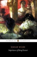 Cover Image for Importance of Being Earnest -- Oscar Wilde, Paperback