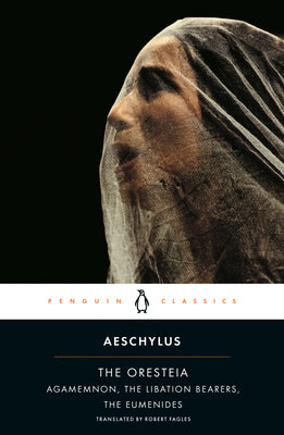 Cover Image for The Oresteia -- Aeschylus, Paperback