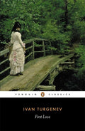 Cover Image for First Love -- Ivan Turgenev, Paperback