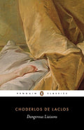 Cover Image for Dangerous Liaisons -- Pierre Choderlos de Laclos, Paperback