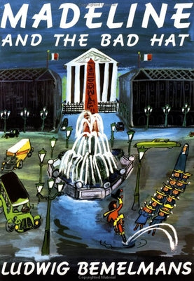 Cover Image for Madeline and the Bad Hat -- Ludwig Bemelmans, Paperback