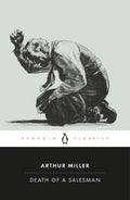 Cover Image for Death of a Salesman: Certain Private Conversations in Two Acts and a Requiem -- Arthur Miller, Paperback
