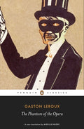 Cover Image for The Phantom of the Opera -- Gaston LeRoux, Paperback