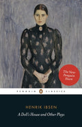 Cover Image for A Doll's House and Other Plays: With Pillars of the Community, Ghosts and an Enemy of the People -- Henrik Ibsen, Paperback