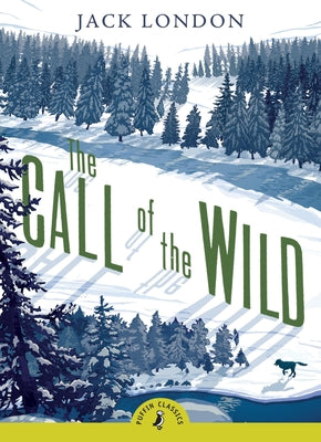 Cover Image for The Call of the Wild -- Jack London, Paperback