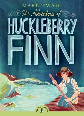 Cover Image for The Adventures of Huckleberry Finn -- Mark Twain, Paperback