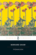 Cover Image for Pygmalion: A Romance in Five Acts -- George Bernard Shaw, Paperback