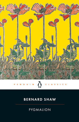 Cover Image for Pygmalion: A Romance in Five Acts -- George Bernard Shaw, Paperback