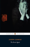 Cover Image for The Secret Agent: A Simple Tale -- Joseph Conrad, Paperback