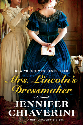 Cover Image for Mrs. Lincoln's Dressmaker -- Jennifer Chiaverini, Paperback