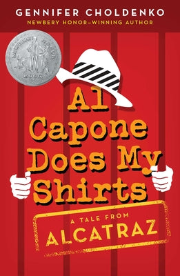 Cover Image for Al Capone Does My Shirts -- Gennifer Choldenko, Paperback