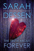 Cover Image for The Truth about Forever -- Sarah Dessen, Paperback