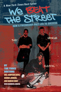 Cover Image for We Beat the Street: How a Friendship Pact Led to Success -- Sampson Davis, Paperback