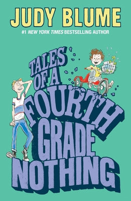 Cover Image for Tales of a Fourth Grade Nothing -- Judy Blume, Paperback
