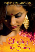 Cover Image for Climbing the Stairs -- Padma Venkatraman, Paperback