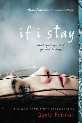 Cover Image for If I Stay -- Gayle Forman, Paperback