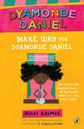 Cover Image for Make Way for Dyamonde Daniel -- Nikki Grimes, Paperback