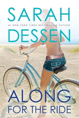 Cover Image for Along for the Ride -- Sarah Dessen, Paperback