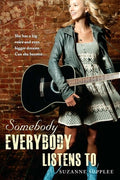 Cover Image for Somebody Everybody Listens to -- Suzanne Supplee, Paperback