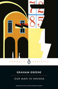 Cover Image for Our Man in Havana -- Graham Greene, Paperback