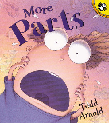 Cover Image for More Parts -- Tedd Arnold, Paperback