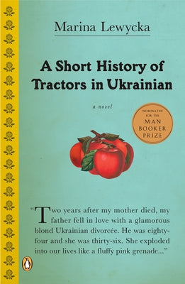 Cover Image for A Short History of Tractors in Ukrainian -- Marina Lewycka, Paperback