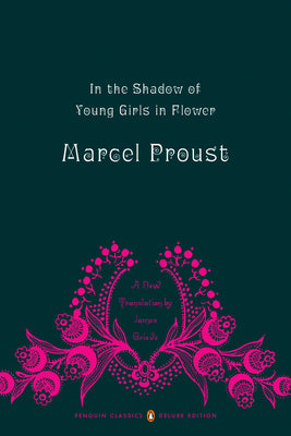 Cover Image for In the Shadow of Young Girls in Flower -- Marcel Proust, Paperback