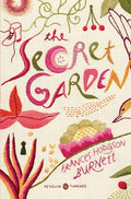 Cover Image for The Secret Garden: (Penguin Classics Deluxe Edition) -- Frances Hodgson Burnett, Paperback