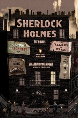 Cover Image for Sherlock Holmes: The Novels: (Penguin Classics Deluxe Edition) -- Arthur Conan Doyle, Paperback