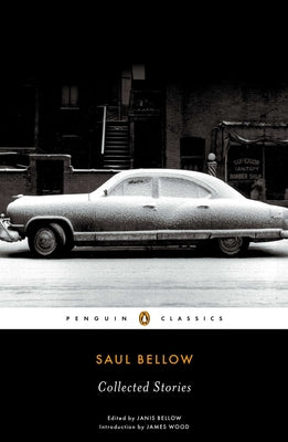 Cover Image for Saul Bellow: Collected Stories -- Saul Bellow, Paperback