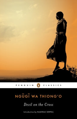 Cover Image for Devil on the Cross -- Ngugi Wa Thiong'o, Paperback